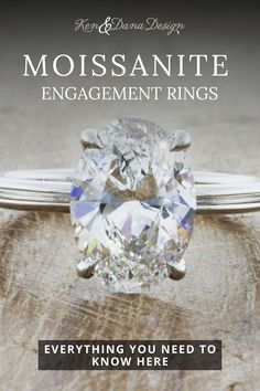 a diamond ring with the words moosanite engagement rings everything you need to know here