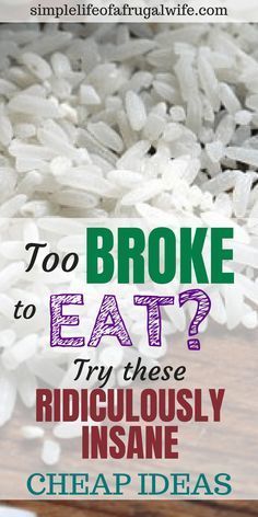 Broke Recipes, Extremely Cheap Meals, Cheap Meal Plans, Eat On A Budget, Frugal Recipes, Cheap Meal, Cheap Food