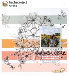 a scrapbook page with flowers and words