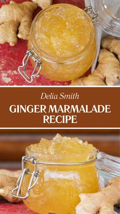 Delia Ginger Marmalade Recipe Ginger Marmalade, Recipes With Candied Ginger, Lemon Ginger Marmalade, Fresh Ginger Recipes, Ginger Recipe, Ginger Dessert Recipes, Orange Ginger Marmalade Recipe, Peach Marmalade Recipe, Ginger Marmalade Recipe