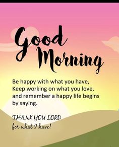 a card with the words good morning on it and an image of a sunset in the background