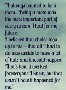 a poem written in black and white with the words, i always wanted to be a mom being a mom was the most important part of every dream had for my future