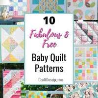 baby quilt patterns with the title overlay that reads 10 fabulous and free baby quilt patterns