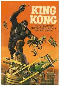 a book cover for king kong the greatest adventure story of all time