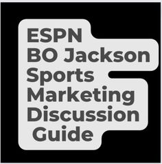 the espn bo jackson sports marketing discussion guide is shown in black and white