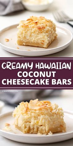 creamy hawaiian coconut cheesecake bars on white plates