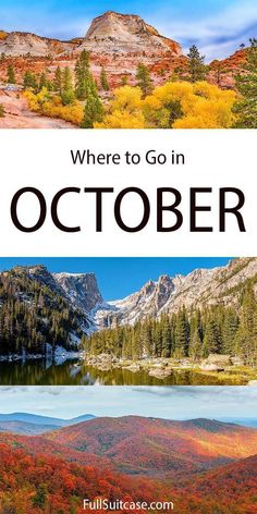 the cover of where to go in october, with autumn trees and mountains in the background