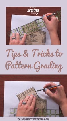 two photos with the words tips and tricks to pattern grading