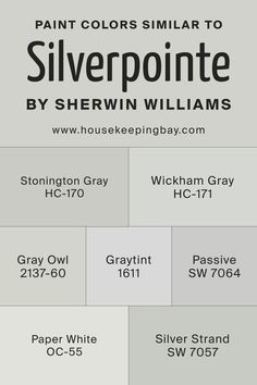 Colors Similar to Silverpointe SW 7653 by Sherwin-Williams Green Grey Paint, Stonington Gray, Sherwin Williams Colors, Gray Paint, Grey Paint Colors