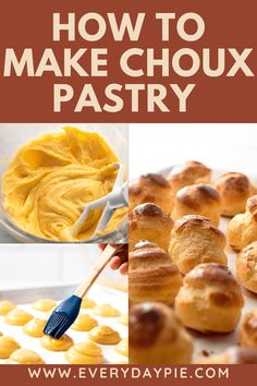 how to make choux pastry with the title text overlay reads, how to make chous pastry