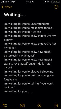 a text message that reads waiting for you to tell me i'm waiting for you