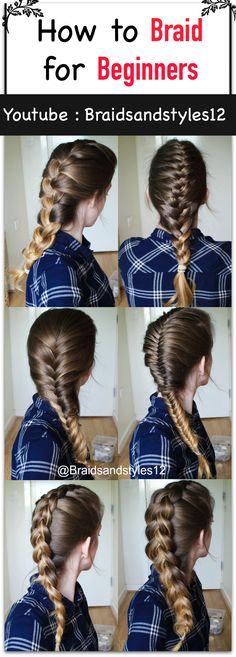 How to Braid your Own Hair for Beginners by Braidsandstyles12. Click the  below or the pin for a tutorial! :)   Youtube Tutorial : https://www.youtube.com/watch?v=mo2PpLvCqZA Sweet Hairstyles, Braiding Your Own Hair, Dance Hair, How To Braid, Balayage Blonde, Fishtail Braid, Cool Braid Hairstyles, Hair Design, Braid Hairstyles