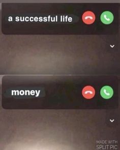 two buttons with different words on them that say money and a successful life, made with split pics