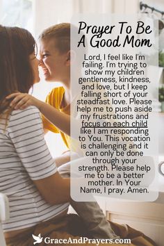 In the heartfelt pursuit of being a good mom, turning to prayer can anchor you in grace, patience, and wisdom.   Ask for the patience to listen and understand, the wisdom to teach and guide, and the strength to protect and encourage, ensuring you lead by example in faith, love, and integrity.  Nurture your family with love and godliness. Read more prayers about this subject at Grace and Prayers. Mother Daughter Relationship Quotes, Prayers For Women, Being A Good Mom, Prayer For Son, Be A Good Mom, Mother Daughter Relationships, Good Mom