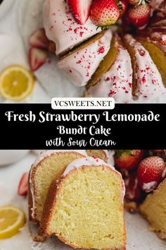 fresh strawberry lemonade bunt cake with sour cream frosting and sliced strawberries