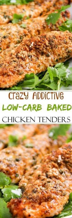 chicken tenders are an easy low - carb recipe that can be made in less than 30 minutes