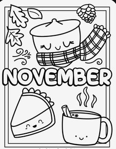 the november coloring page for kids with coffee cups and other things to color on it