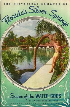 an advertisement for florida silver springs featuring a woman in a bathing suit sitting on a dock