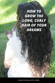 How To Grow Long Curly Hair Fast, Growing Long Curly Hair, How To Get Long Curly Hair Naturally, How To Grow Out Curly Hair Fast, How To Keep Curly Hair Healthy, Hair Growth Tips Curly, Growing Curly Hair Faster, How To Grow Curly Hair Long, Thick Curly Hair Routine