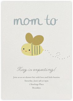 a card that says mom to say it's expecting with a bee on the front