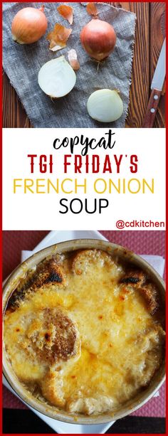 french onion soup with text overlay that reads copycat tigh friday's french onion soup