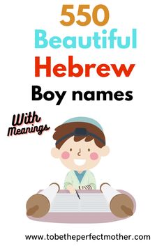 a boy sitting on the floor writing in a book with text overlay that reads 50 beautiful hebrew boy names