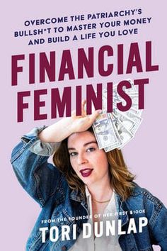 a woman holding money over her head with the words financial feminist on top of it