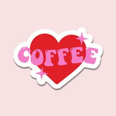 a heart shaped sticker with the word coffee written in pink and red on it