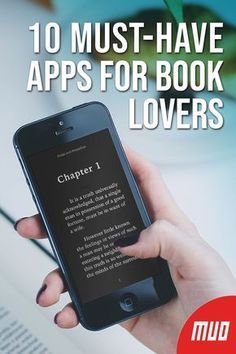 a person holding an open book with the title 10 must - have apps for book lovers