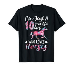 PRICES MAY VARY. Perfect tee for ten year old horse lovers - Give your daughter a birthday number 10 tee that she will love to wear to school, parties or the riding stable. This cute tee also makes a great tee for your daughter, granddaughter and for Horseback Riding . Are you an Equestrian? A Horse Lover? A Cowgirl and Horse Rider or a Rodeo Fan? Get this cute tee quoiting "Just a Girl who loves Horses" as a birthday, Unique 10 year old kids horse lover themed tee ideas for girls. Makes for great 10th birthday presents. Lightweight, Classic fit, Double-needle sleeve and bottom hem Silhouette Flower, Farm Women, French Bulldog Gifts, Bulldog Gifts, Horse Silhouette, Horse Farm, Love French