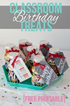 a tray filled with birthday treats and the words classroom birthday treats are on top of it