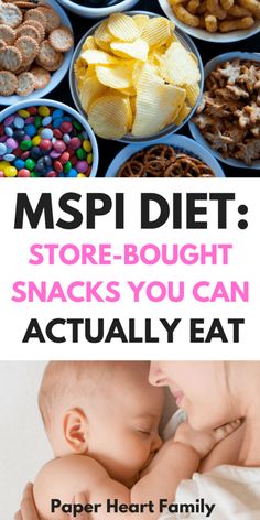 a woman holding a baby in her arms with the words mspi diet store - bought snacks you can actually eat