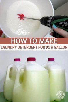 how to make laundry detergent for $ 1 a gallon with pictures and instructions below