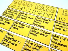 several pieces of yellow paper with words and phrases on them that say good ways to be a friend