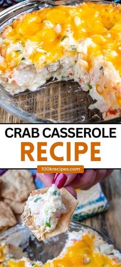 crab casserole recipe with tortilla chips on the side and text overlay that reads crab casserole recipe