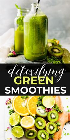 green smoothies with kiwis, lemon and lime on top are the perfect way to start your day