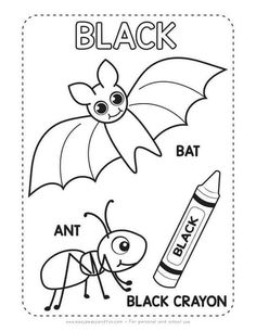 an ant and black crayon coloring page with the words black, bat and ant