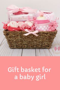 gift basket for a baby girl