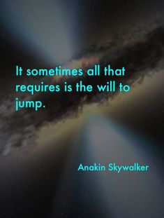 an image with the quote it sometimes all that requires is the will to jump