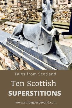 a statue of a horse with the words tales from scotland ten scottish superstitions