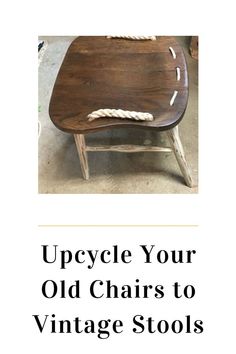 upcycle your old chairs to vintage stools with rope on the back and sides