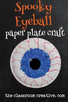 a paper plate craft with the words spooky eyeball on it