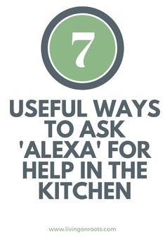 7 Useful Ways to Ask 'Alexa' For Help in The Kitchen from making grocery lists to setting timers and more! Healthy Mind, Grocery Lists, Amazon Echo, In The End, Echo Dot, Wellness Tips, Busy Mom