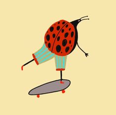 a drawing of a ladybug on a skateboard with its legs spread out