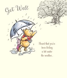 a winnie the pooh bear holding an umbrella in the rain with words on it