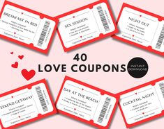 coupons with the words 40 love coupons written on them in black and red