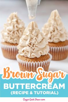 brown sugar swiss meringue buttercream cupcakes with frosting on top