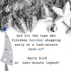 Are you the type who ﬁnishes holiday shopping early or a last-minute dash-er?
🛍 Vote:
🐢 Early bird or 🏃‍♀️Last-minute legend?