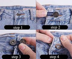 four pictures showing how to put buttons on jeans