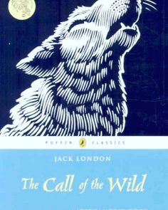 the call of the wild, written by jack london and illustrated by marvin burges